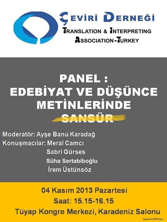 “Edebiyat ve Düşünce Metinlerinde Sansür” konulu panel