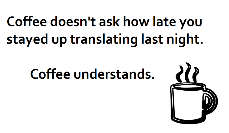 Çevirmenin kahveyle ilişkisi