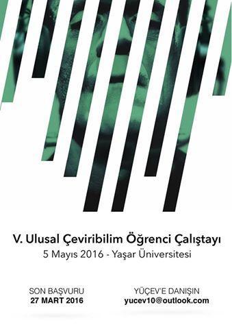 Türkiye Çeviri Öğrencileri Birliği’nin V. Ulusal Çeviribilim Öğrenci Çalıştayı