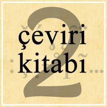 Çeviri Kitabı 2 Geliyor!