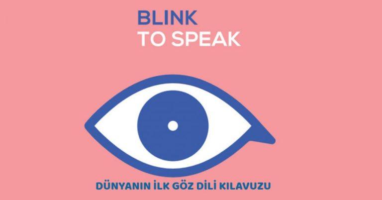 Dünyanın İlk Göz Dili Kılavuzu