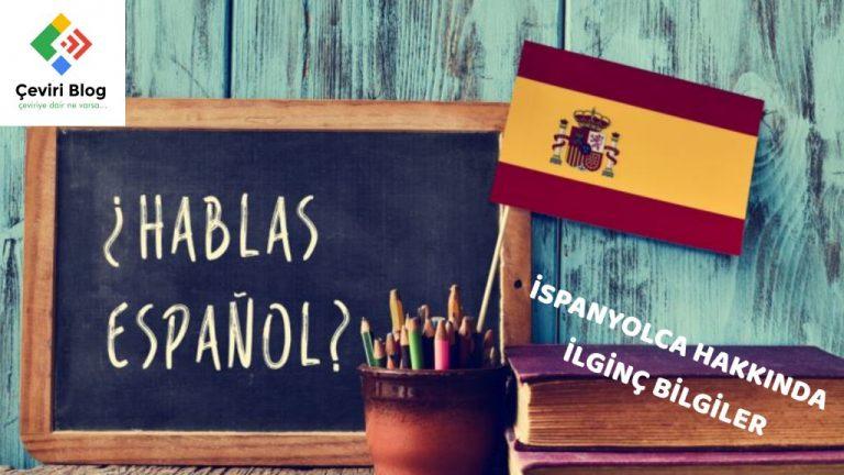 İspanyolca Hakkında İlginç Bilgiler