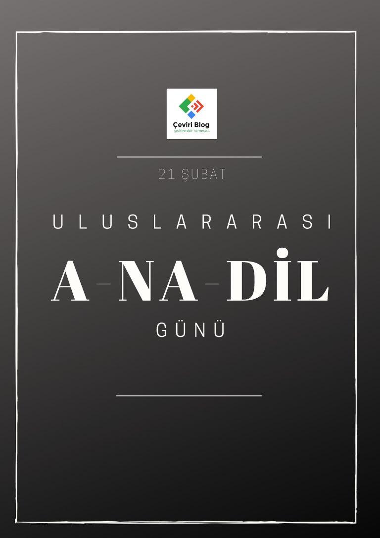 21 Şubat: Uluslararası Ana Dil Günü