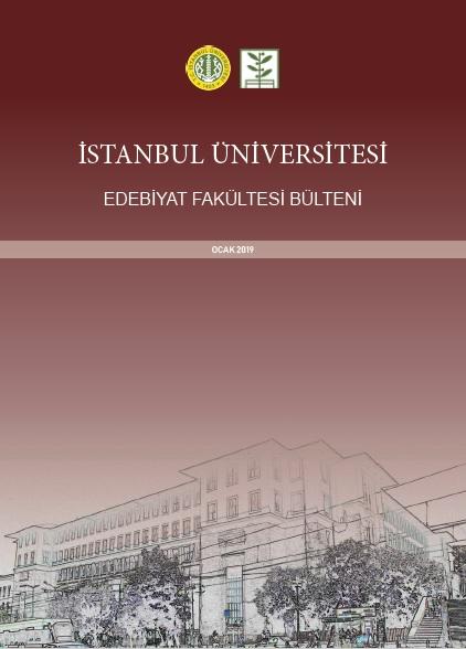 İstanbul Üniversitesi Edebiyat Fakültesi Bülteni’nin Ocak 2019 Sayısı Yayınlandı!