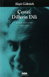 Çeviri: Dilleri Dili / Akşit Göktürk