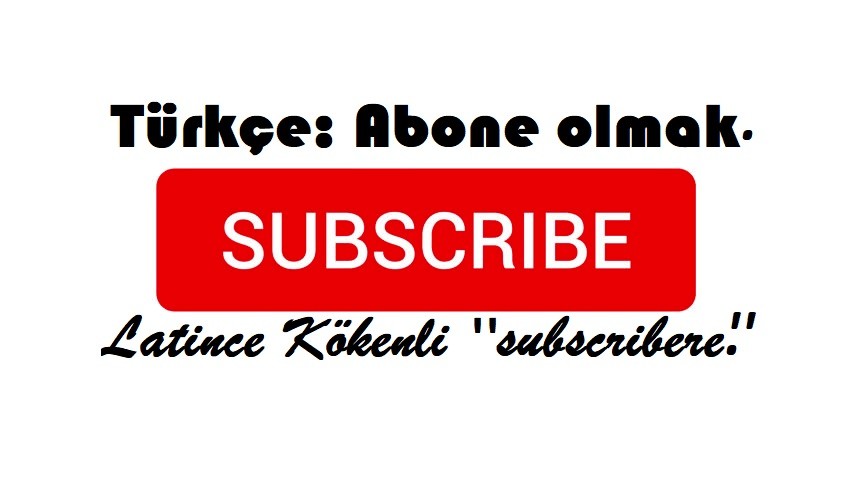 Etimolojik Çarşamba: Subscribe