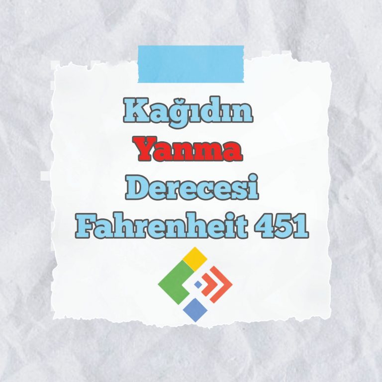 Kağıdın Yanma Derecesi; Fahrenheit 451