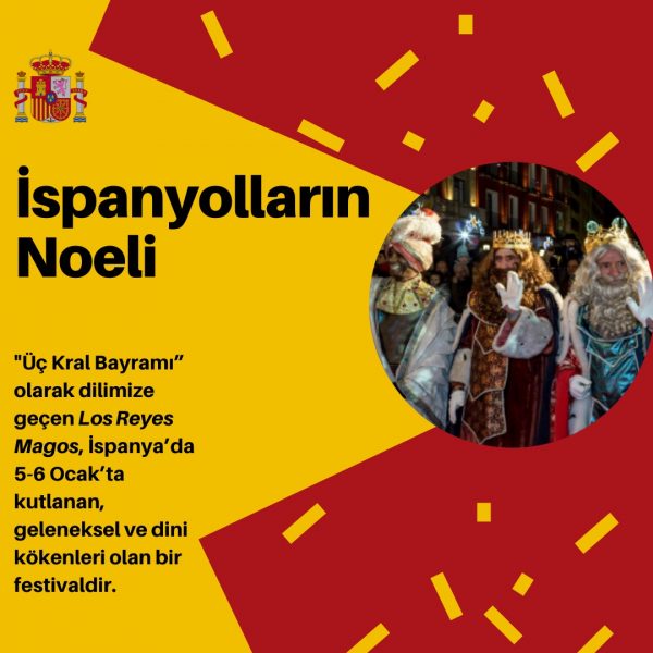 GEÇİD: İspanyolların Noeli “Los Reyes Magos”